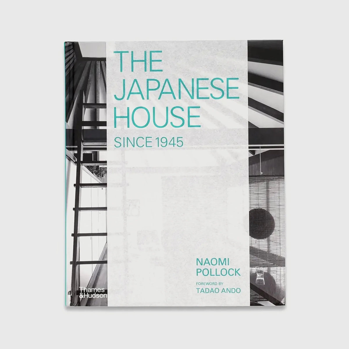 The Japanese House Since 1945