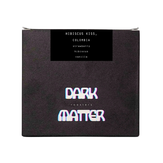 
Dark Matter - Hibiscus Kiss, Colombia 200g