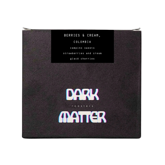 Dark Matter - Berries & Cream, Colombia 200g