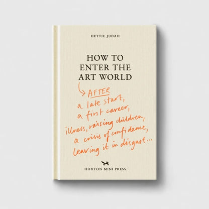 How to Enter the Art World