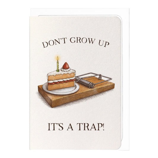 Don't Grow Up Victorian Birthday Card