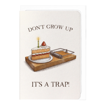 Don't Grow Up Victorian Birthday Card