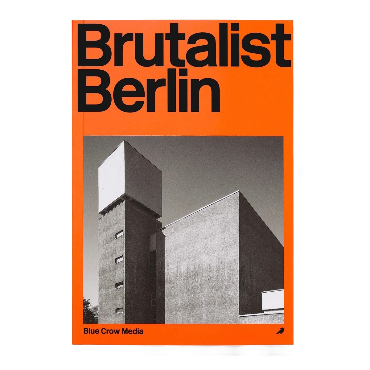 Brutalist Berlin
